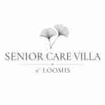 Senior Care Villa Of Loomis Profile Picture