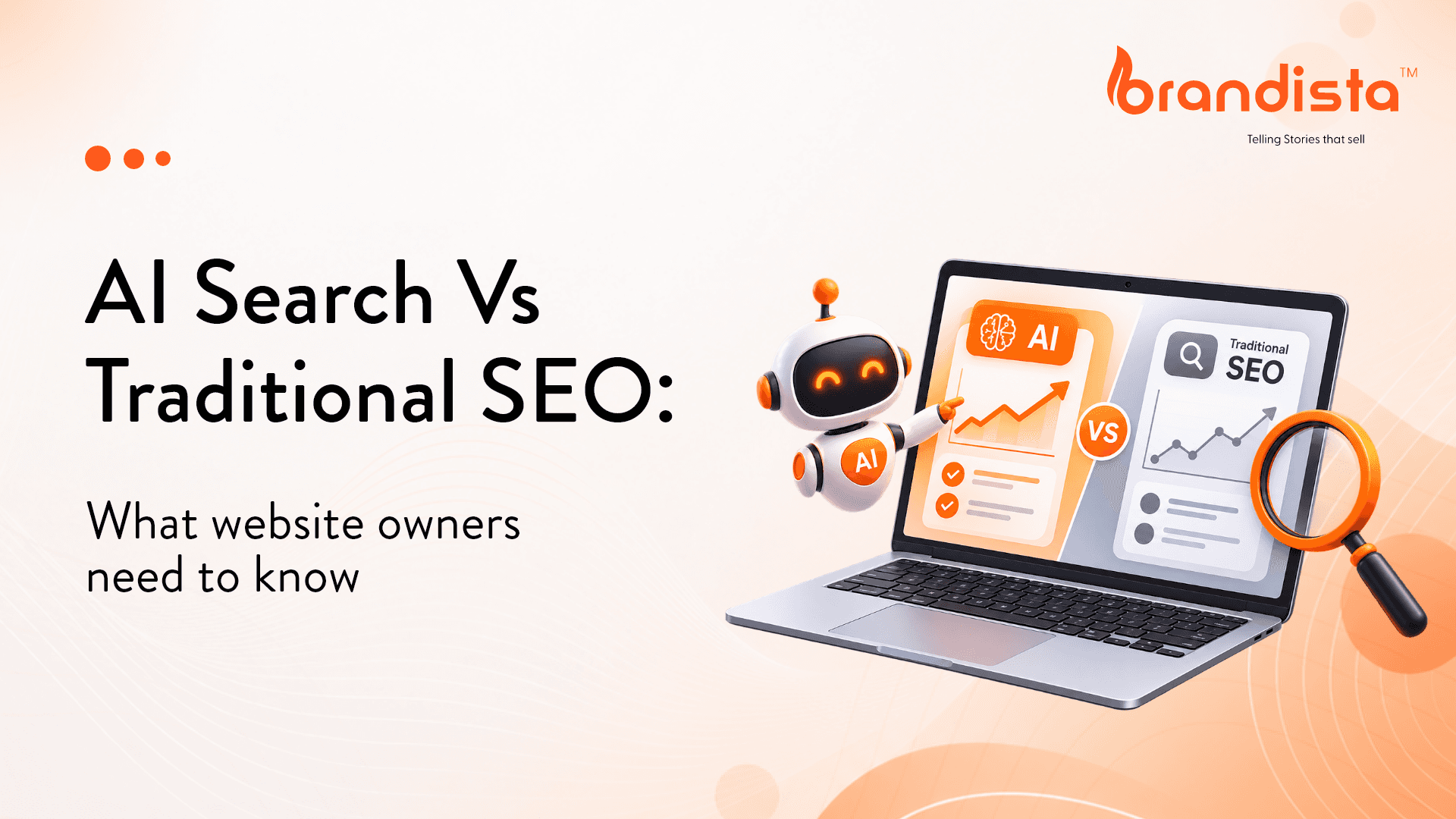 AI Search vs Traditional SEO: What Website Owners Need to Know
