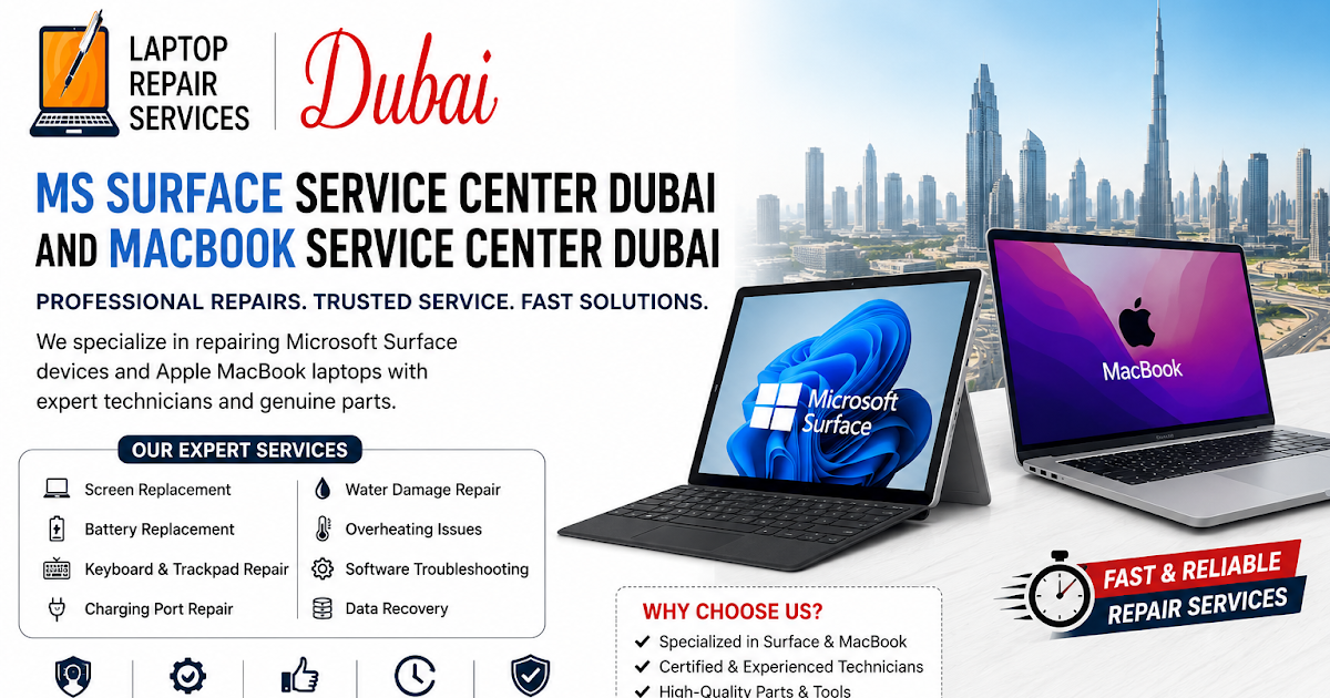 How to Choose a MacBook & Surface Repair Center in Dubai?