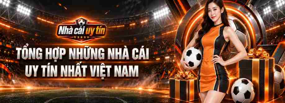 Nhà Cái Uy Tín Cover Image