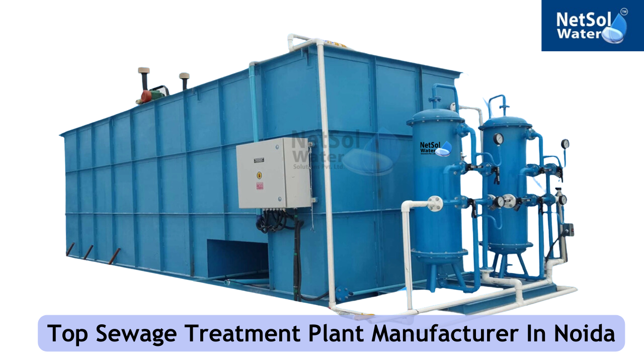 2026-Sewage Treatment Plant Manufacturer In Noida