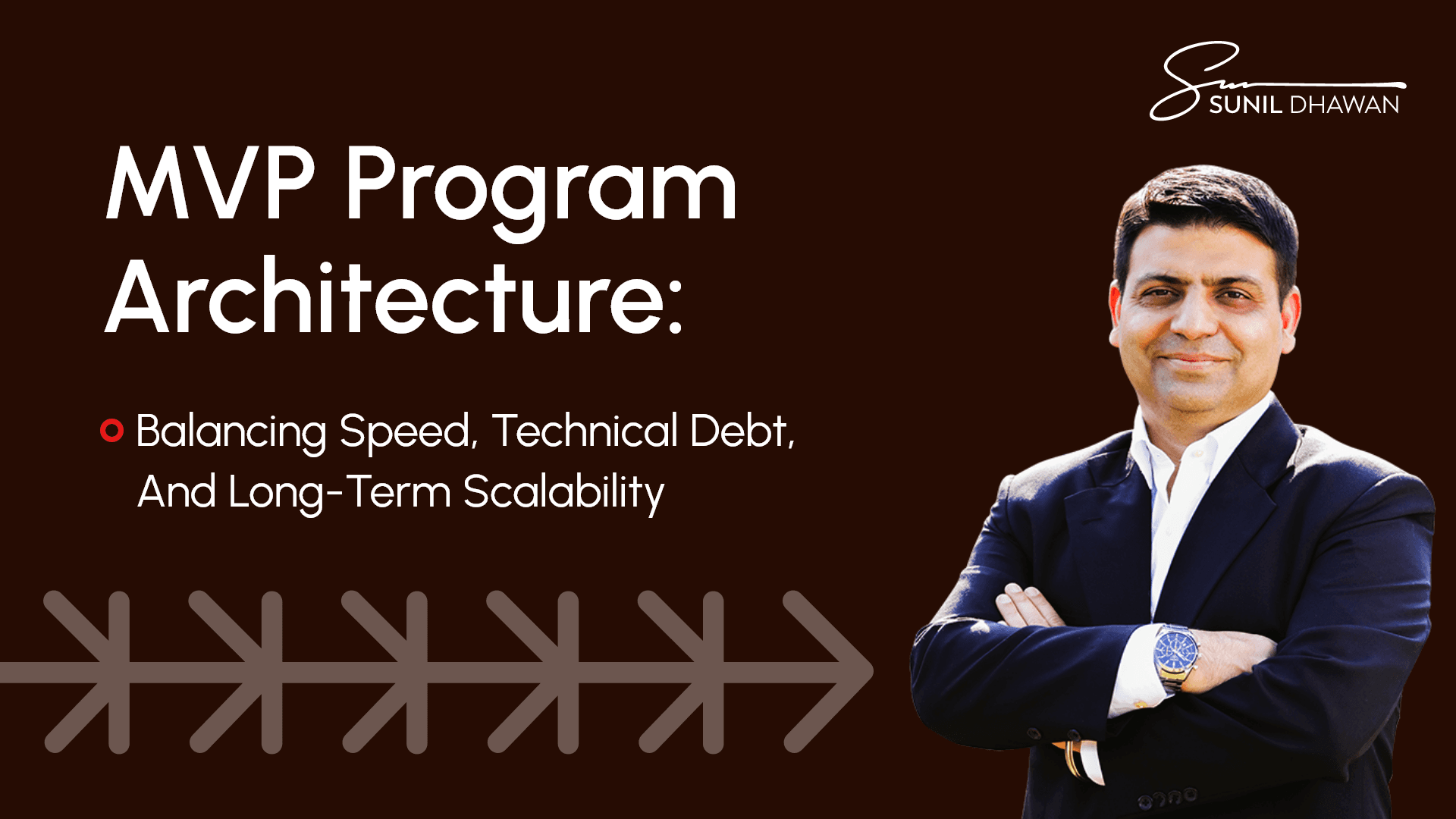 MVP Program Architecture: Balancing Speed, Technical Debt, and Long-Term Scalability