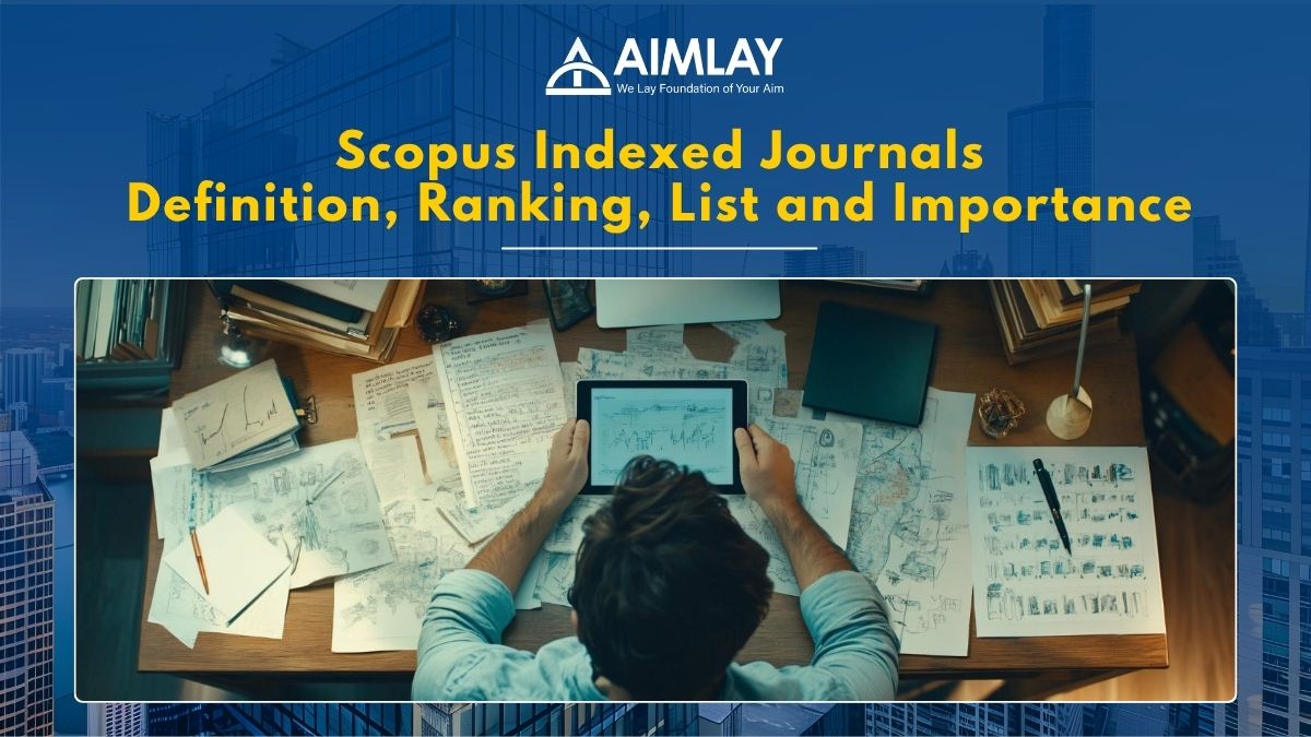 Scopus Indexed Journals- Definition, Ranking, List and Importance