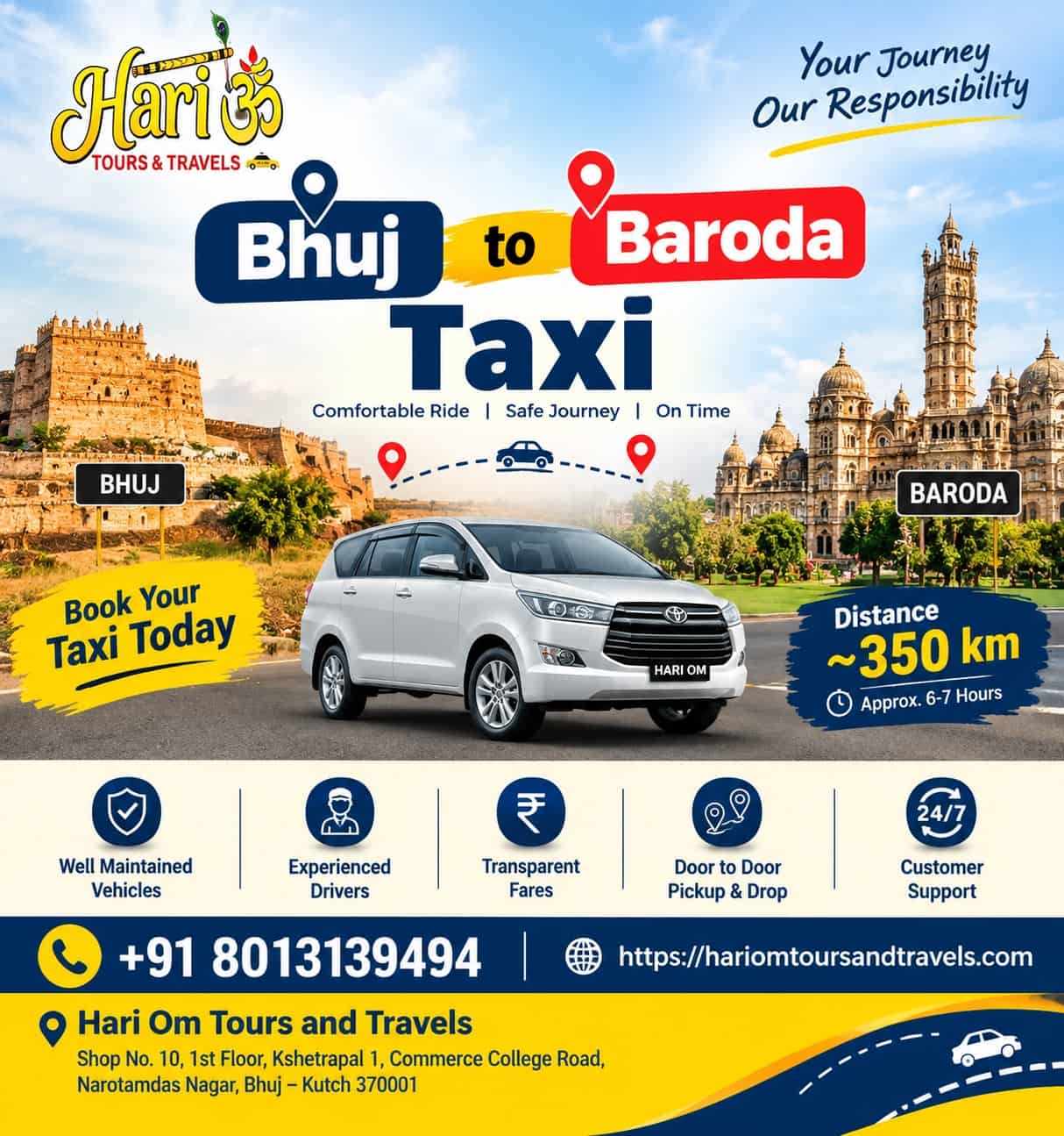 Travel from Bhuj to Baroda: Taxi, Distance, Time and Booking Tips