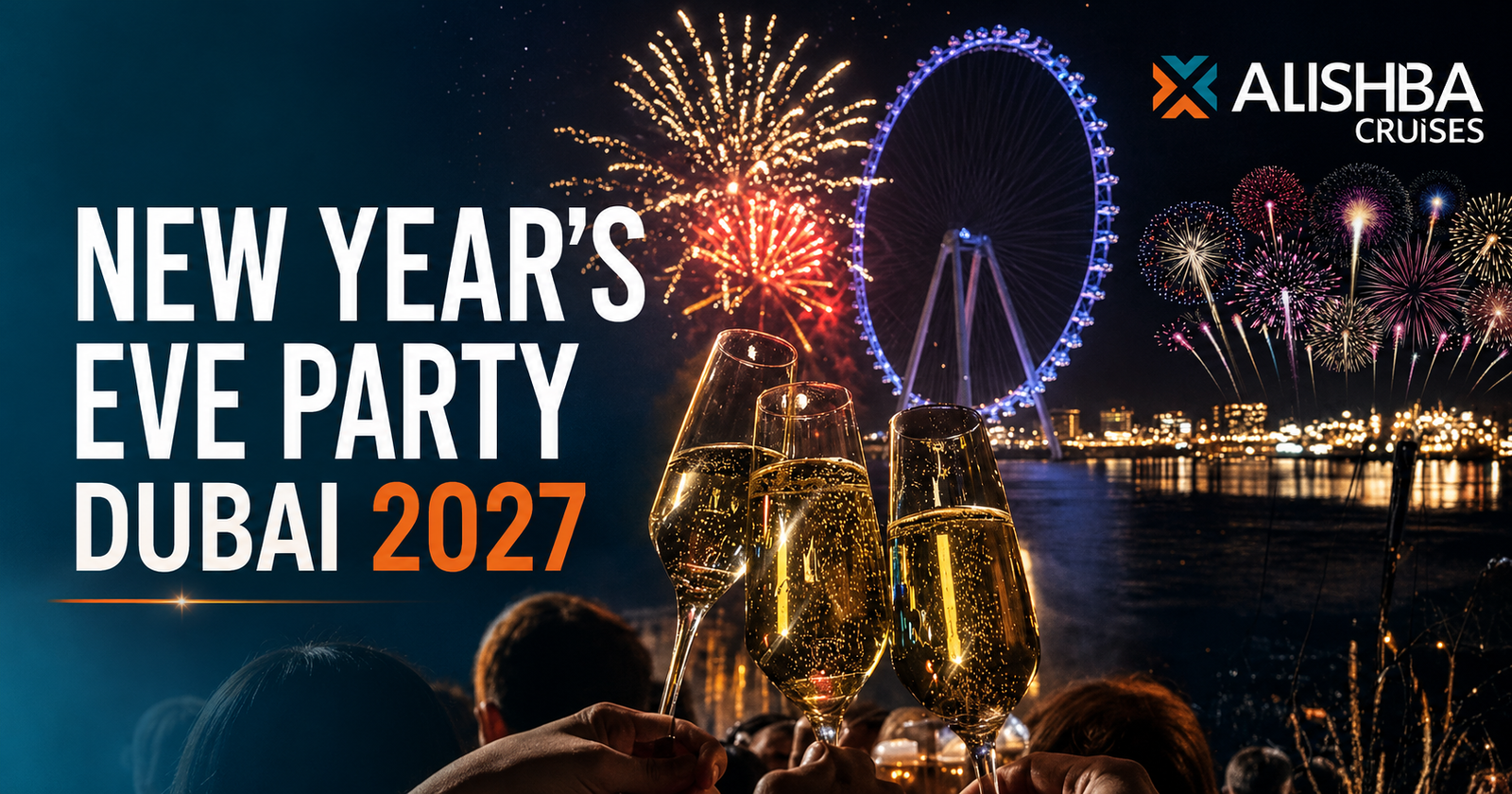 New Year’s Eve Party Dubai 2027 | Alishba Cruises