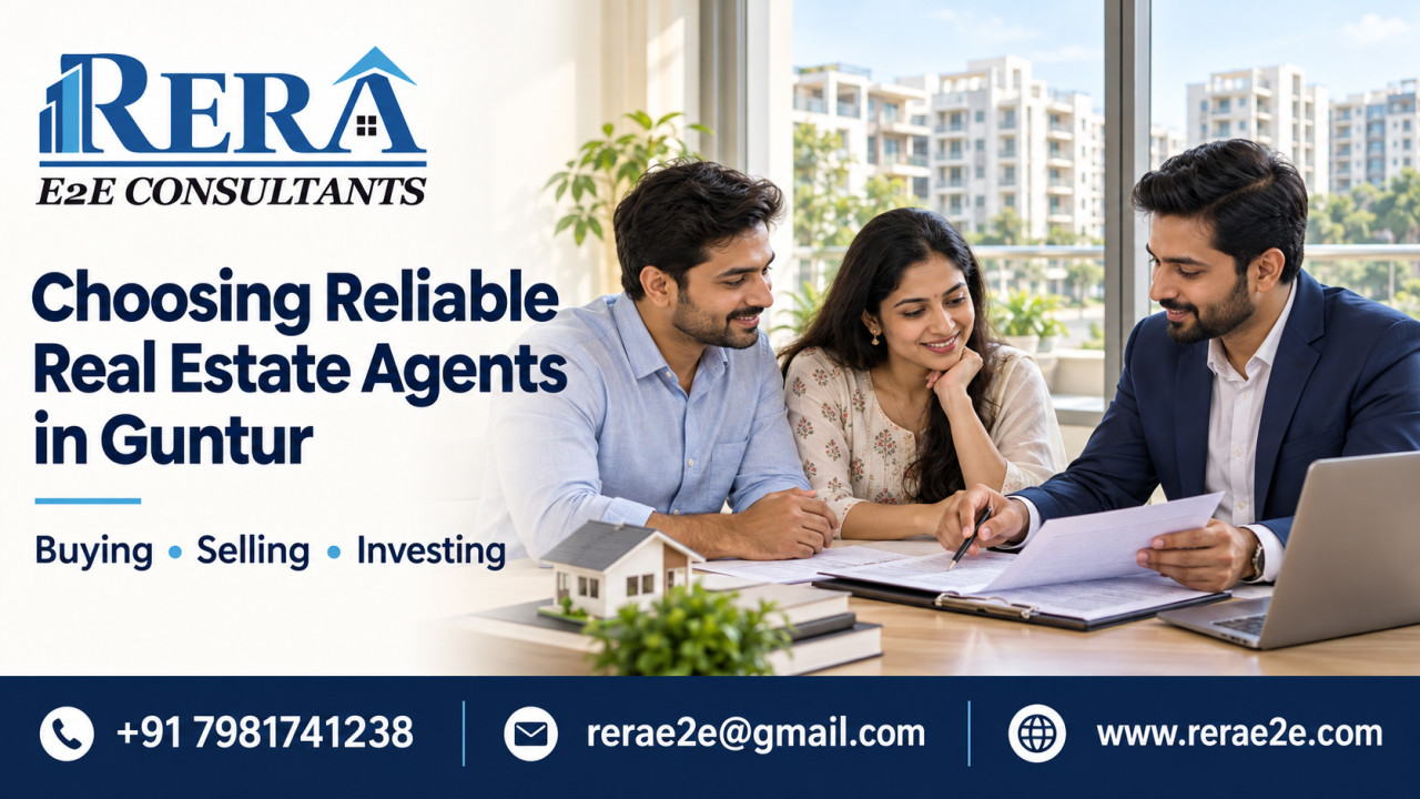 Real Estate Agents in Guntur: Buying, Selling and Investment