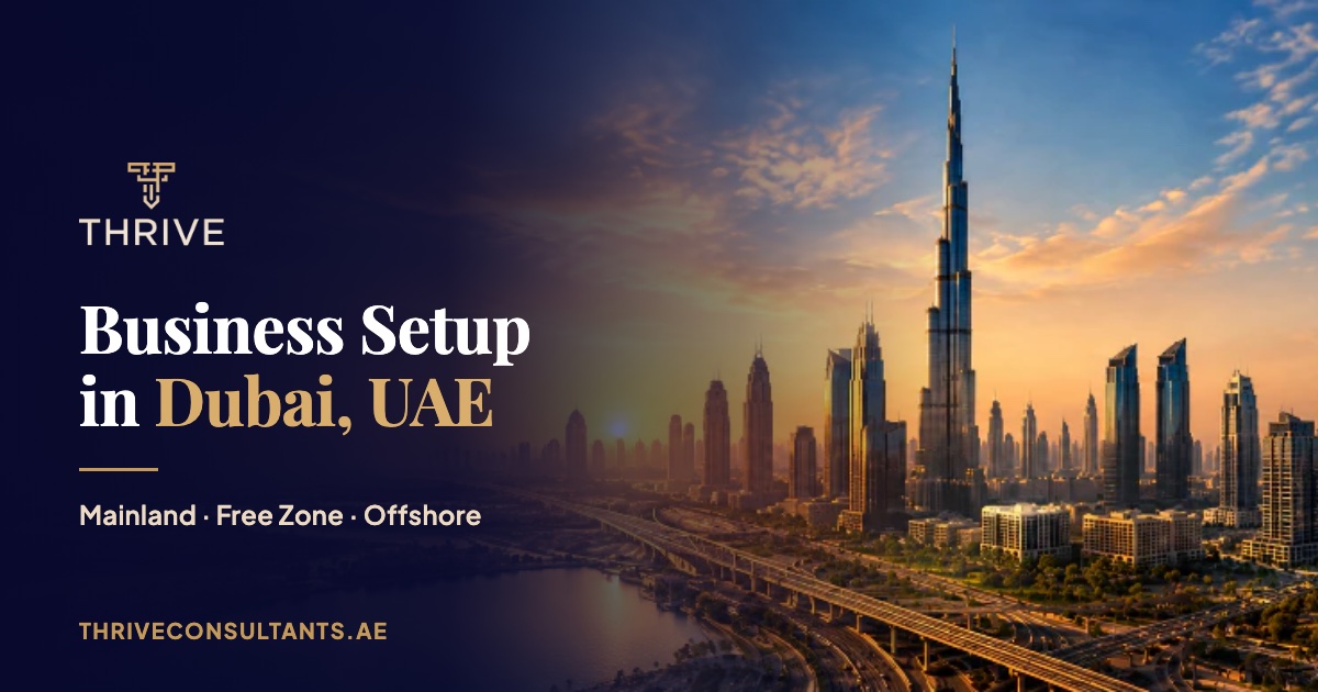 Business Setup in Dubai - Thrive Consultants