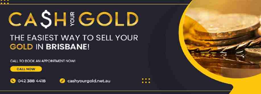 Cash Your Gold Brisbane Gold Buyers Cover Image