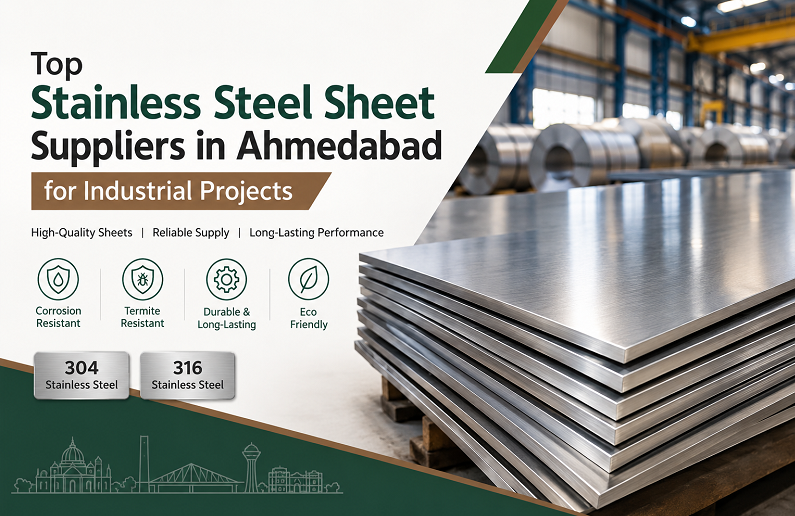 Top Stainless Steel Sheet Suppliers in Ahmedabad for Industrial Projects