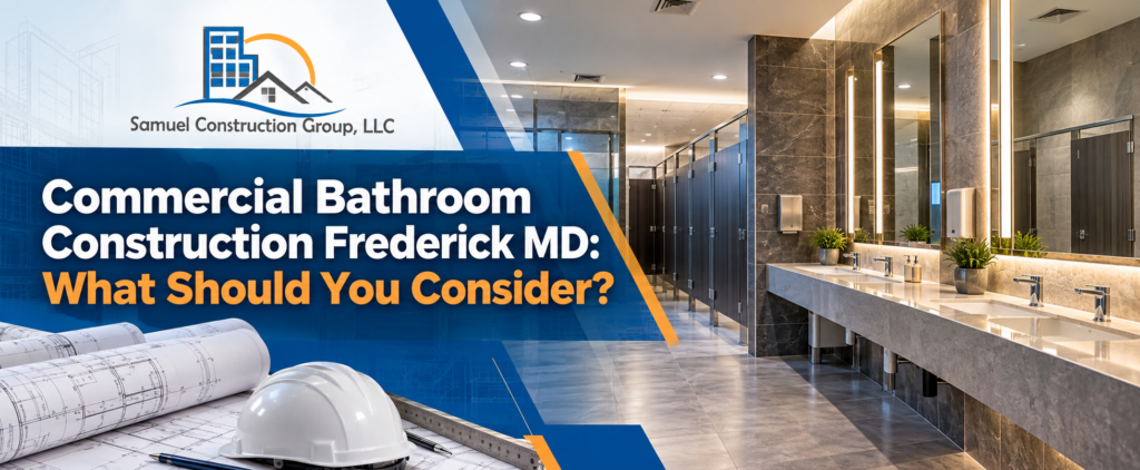 Commercial Bathroom Construction Frederick MD | Samuel Construction