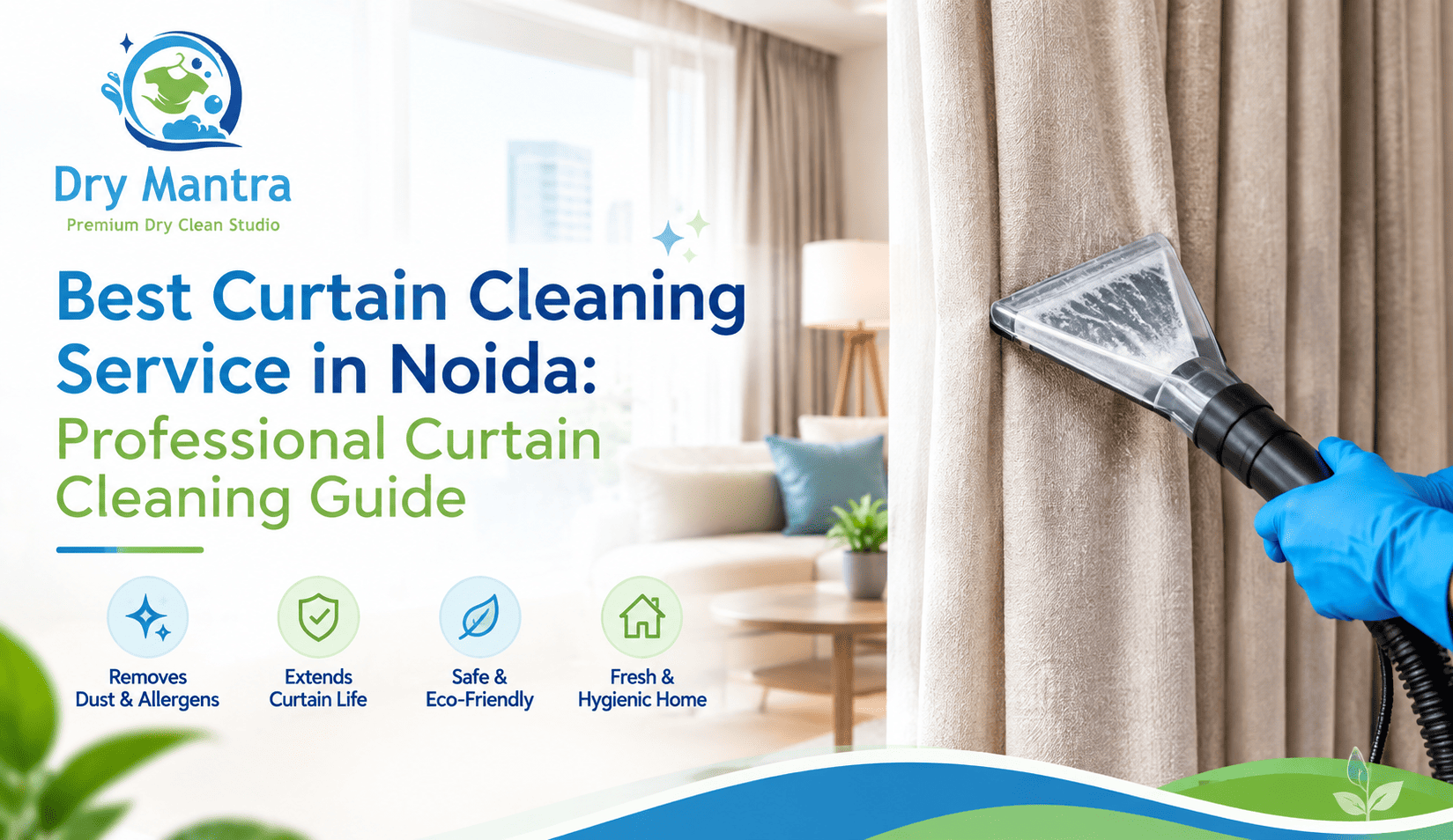 Professional Curtain Cleaning Service in Noida | Expert Tips