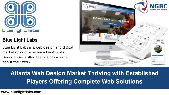 PPT - Atlanta Web Design Market Thriving with Established Players Offering Complete Web Solutions PowerPoint Presentation - ID:14958952