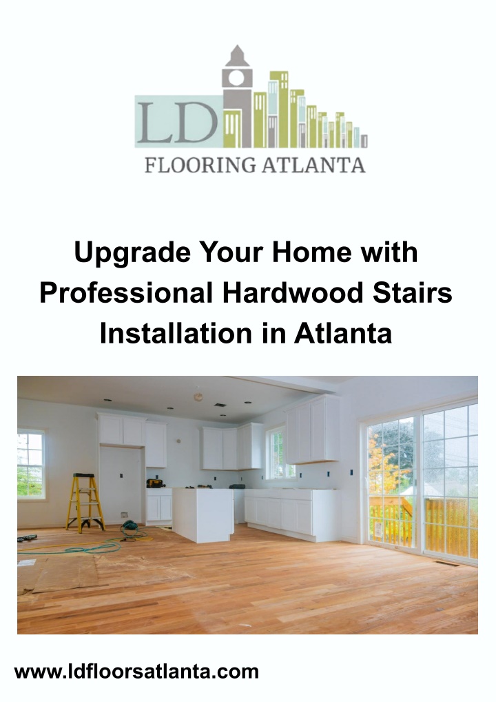 PPT - Upgrade Your Home with Professional Hardwood Stairs Installation in Atlanta PowerPoint Presentation - ID:14964045