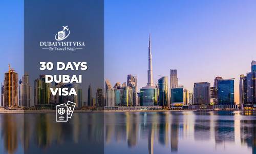 Apply 30 Days Dubai Visa – Fast Processing & Trusted Service